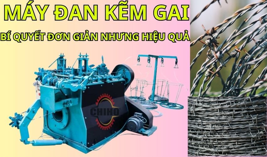 máy đan kẽm gai