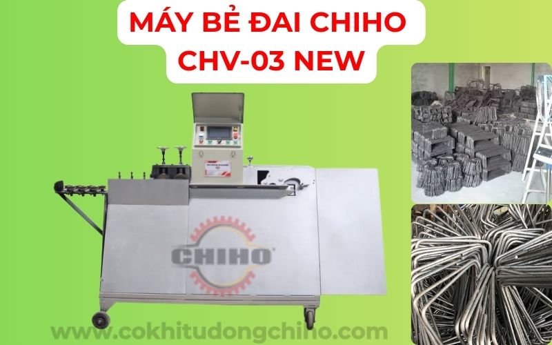 máy bẻ đai CHIHO CHV-03 NEW | máy bẻ đai sắt, máy bẻ đai tự động, máy bẻ đai CHIHO, CHV-03 NEW, máy bẻ đai cá heo, máy bẻ đai phi 10, máy bẻ đai xây dựng, máy gia công cốt thép, máy bẻ đai sắt tự động, đầu tư máy bẻ đai, hoàn vốn máy bẻ đai, giá máy bẻ đai, máy bẻ đai công trình, máy bẻ đai năng suất cao, máy bẻ đai CHIHO CHV-03 NEW